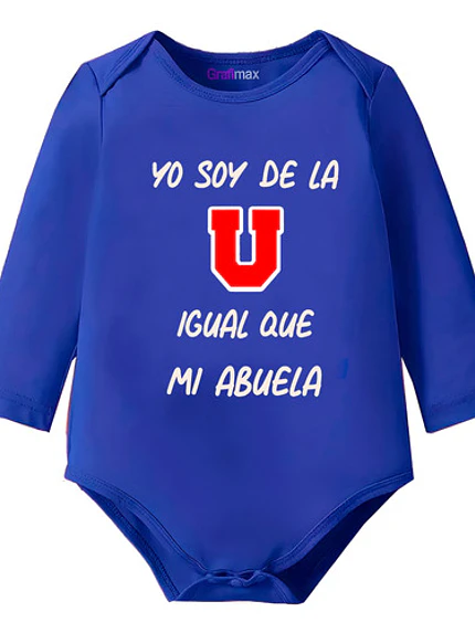Body Bebe Pilucho Soy De La U Igual Que Mi Abuela Grafimax 1