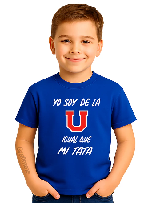 Polera Niño Universidad de chile Logos Soy de la u igual que mi tata  Grafimax 1