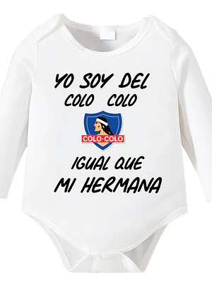 Body bebé Pilucho Soy Del Colo Colo igual que mi Hermana Grafimax- - COPIAR