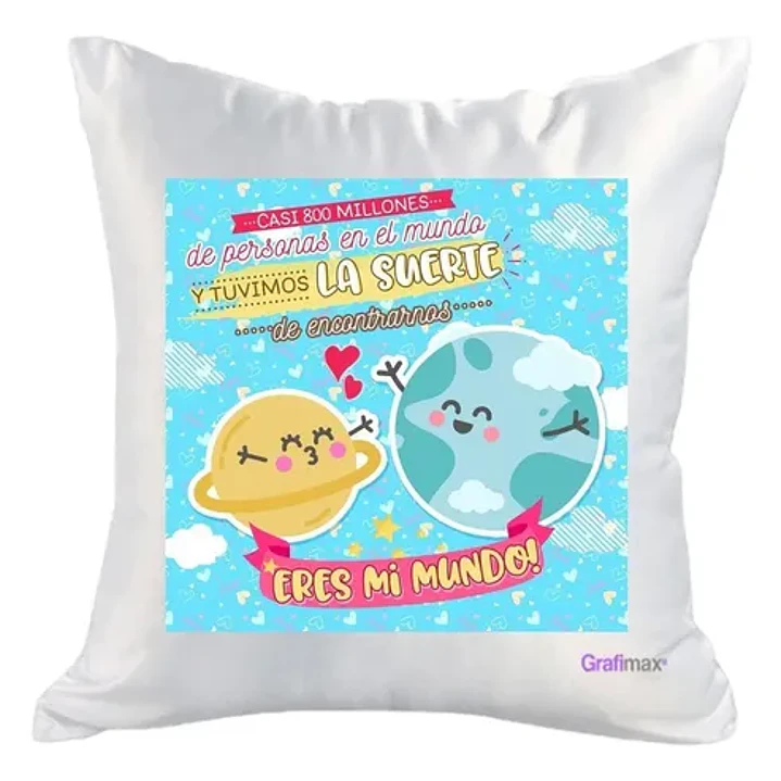 Cojín Blanco Felpa Eres Mi Mundo 40x40 Grafimax 1