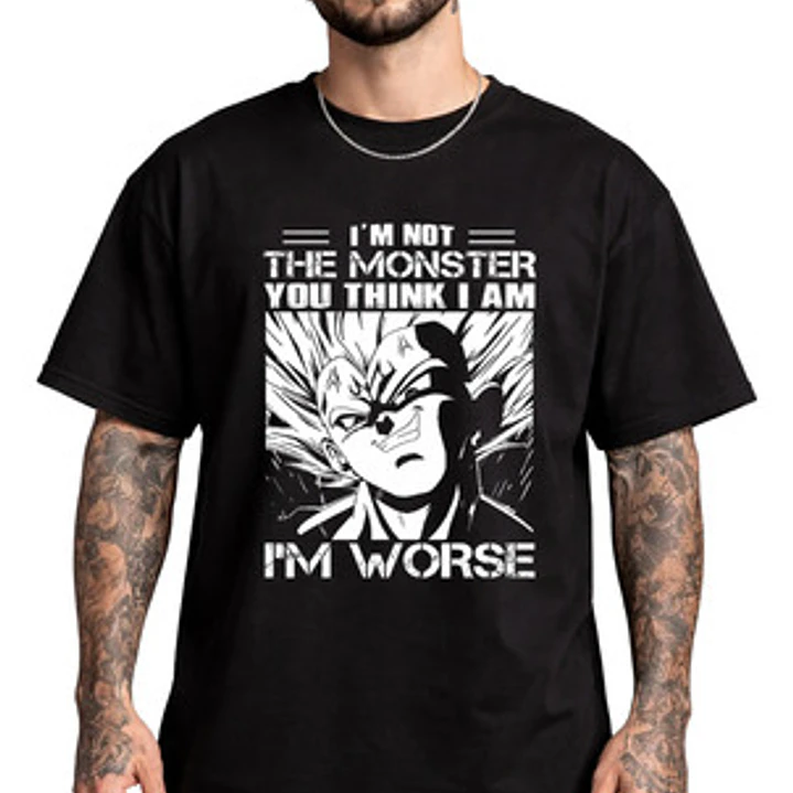 Polera Im Not That Monster Im Worse Dbz Anime Dtf Grafimax 1