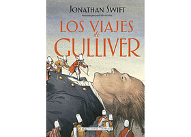 LOS VIAJES DE GULLIVER (J. SWIFT) - RIVERO TARAVILLO, ANTONIO | TAPA DURA