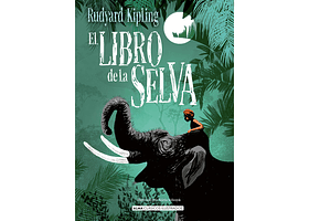 EL LIBRO DE LA SELVA - KIPLING, RUDYARD | TAPA DURA