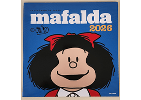 MAFALDA 2026, CALENDARIO DE PARED MAFALDA SOLA - QUINO | TAPA RÚSTICA