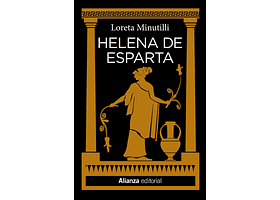 HELENA DE ESPARTA - MINUTILLI,  LORENA | TAPA RÚSTICA