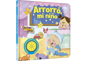 CANCIONES DEL JARDÍN: ARRORRÓ ARRORRÓ MI NIÑO - EQUIPO EDITORIAL LATINBOOKS | TAPA DURA