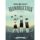 HOMBRECITOS - ALCOTT, LOUISA MAY | TAPA DURA 1