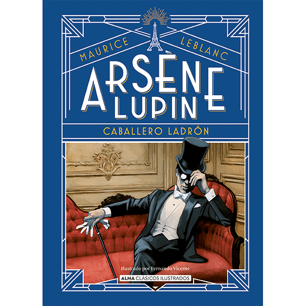 ARSENE LUPIN, CABALLERO LADRON - LEBLANC, MAURICE | TAPA DURA 1