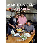 MARTITA SERANI EN FAMILIA - SERANI, MARTITA | TAPA RÚSTICA CON SOLAPA 1