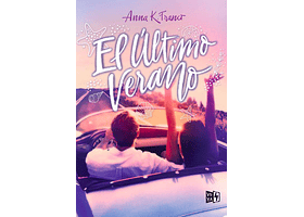 EL ÚLTIMO VERANO - FRANCO, ANNA K. | TAPA RÚSTICA CON SOLAPA