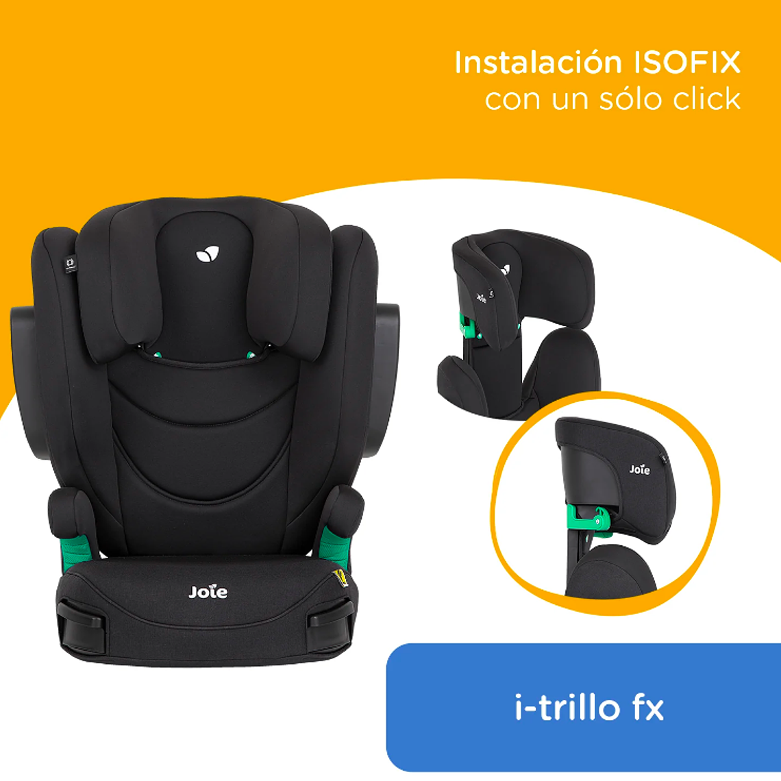 JOIE - SILLA DE AUTO BUTACA I-TRILLO FX SHALE / PRODUCTO SUBPRIME 6