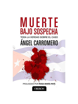 MUERTE BAJO SOSPECHA / CARROMERO, ÁNGEL