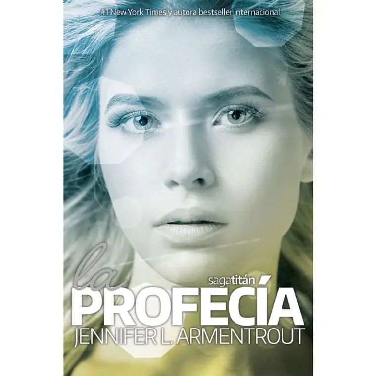 LA PROFECÍA / ARMENTROUT, JENNIFER L. 1