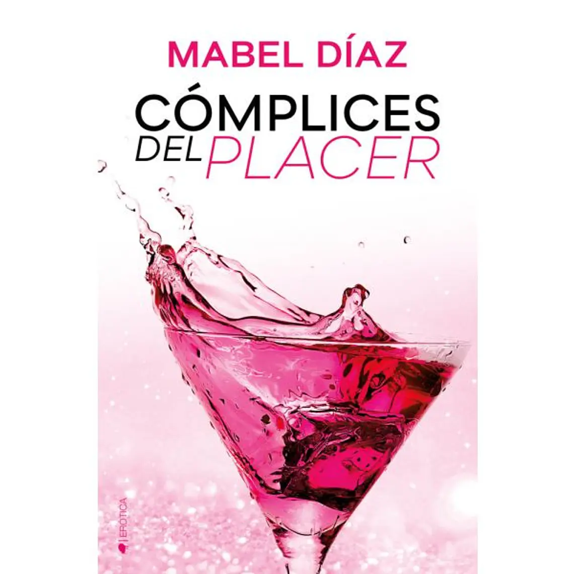 CÓMPLICES DEL PLACER / DÍAZ, MABEL 1