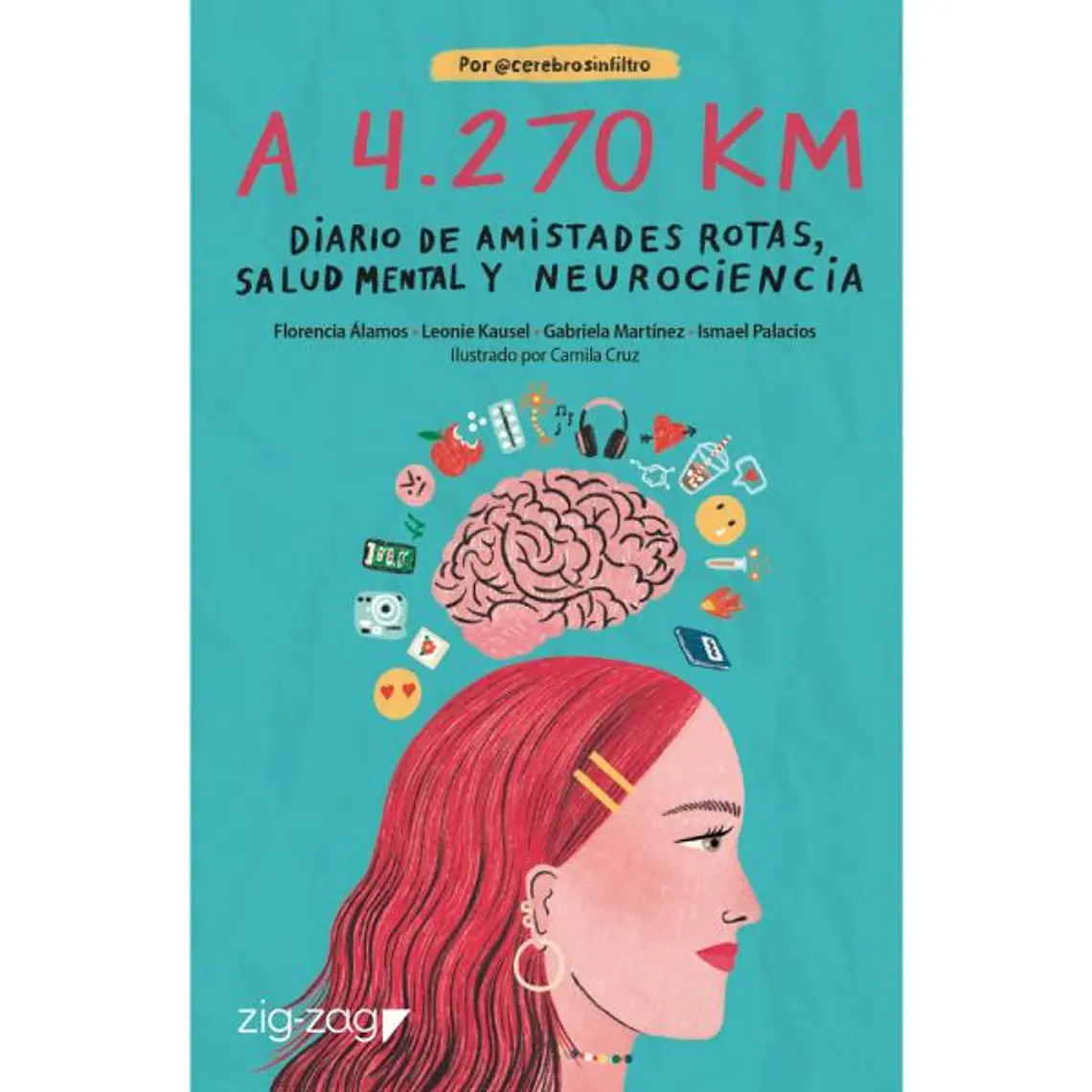 A 4270 km DIARIO DE AMISTADES ROTAS, SALUD MENTAL Y NEUROCIE / VARIOS AUTORES 1
