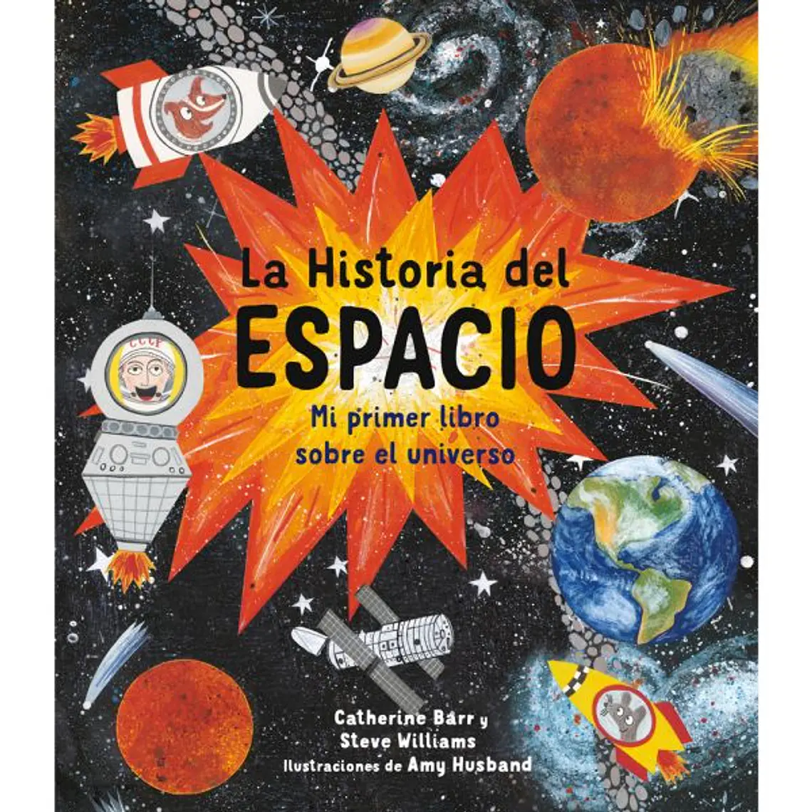 LA HISTORIA DEL ESPACIO / BARR, CATHERINE; WILLIAMS, STEVE 1