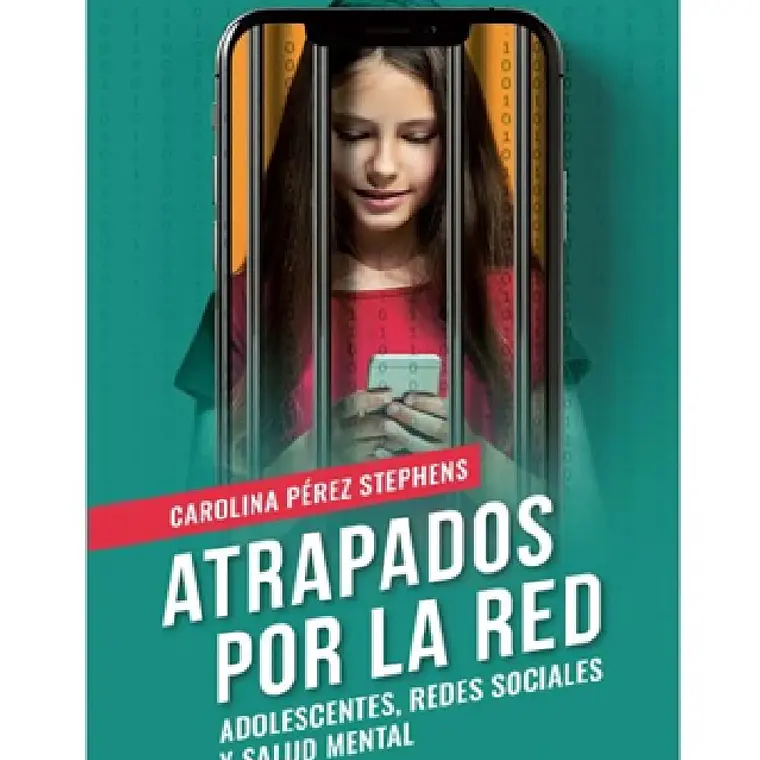 ATRAPADOS POR LA RED / PÉREZ STEPHENS, CAROLINA 1