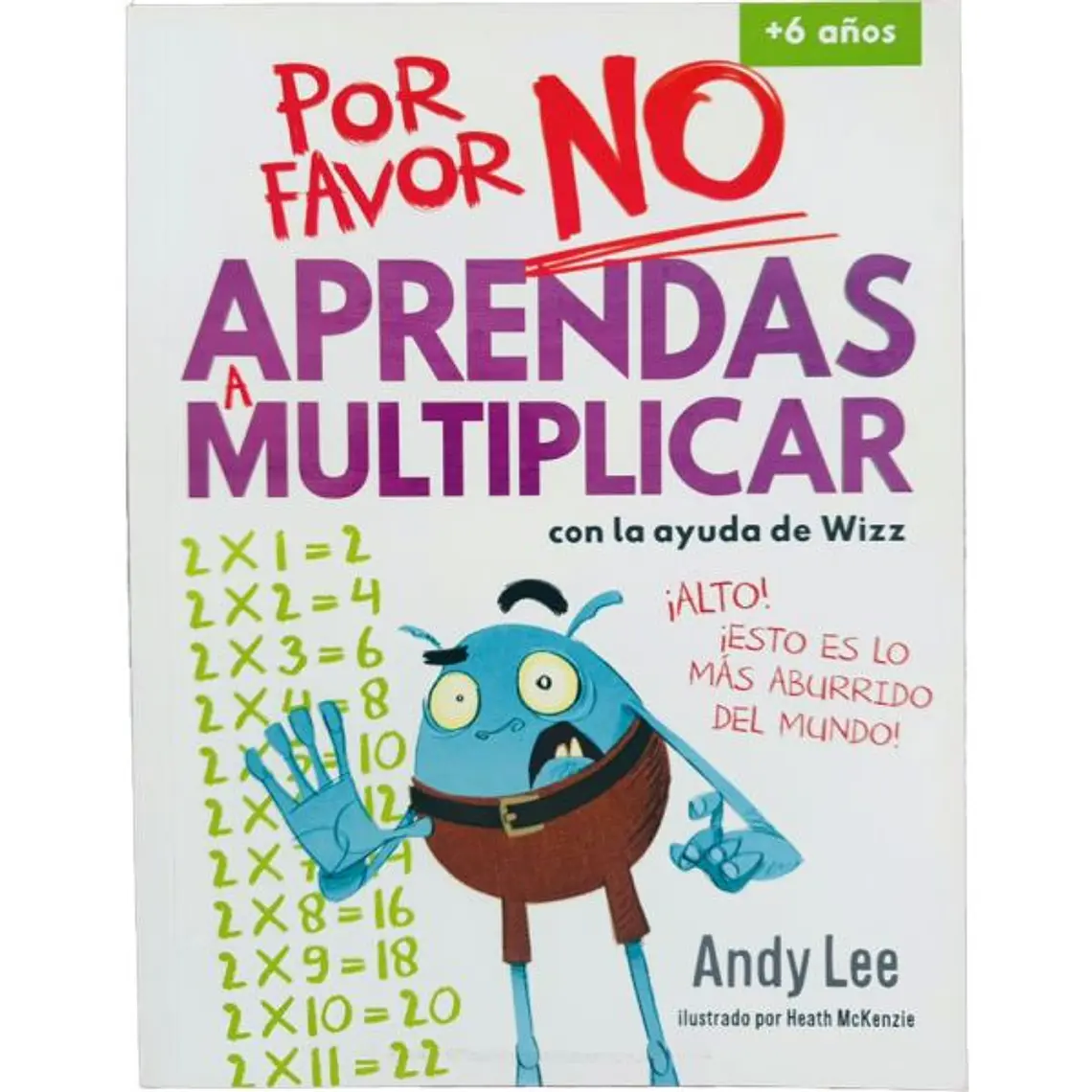 POR FAVOR NO APRENDAS - A MULTIPLICAR / LEE, ANDY 1