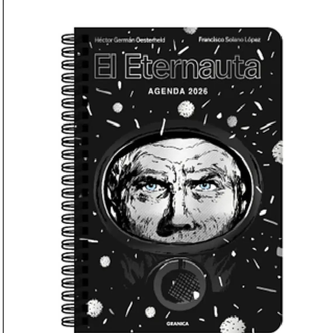 ETERNAUTA 2026 AGENDA ANILLADA PLATA / OESTERHELD, HÉCTOR GERMÁN 1