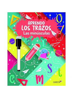 APRENDO LOS TRAZOS LAS MINÚSCULAS IMPRENTA / EQUIPO EDITORIAL