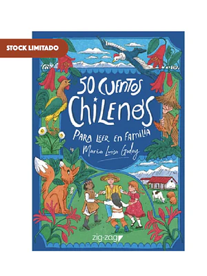 50 CUENTOS CHILENOS PARA LEER EN FAMILIA / GODOY, MARÍA LUISA
