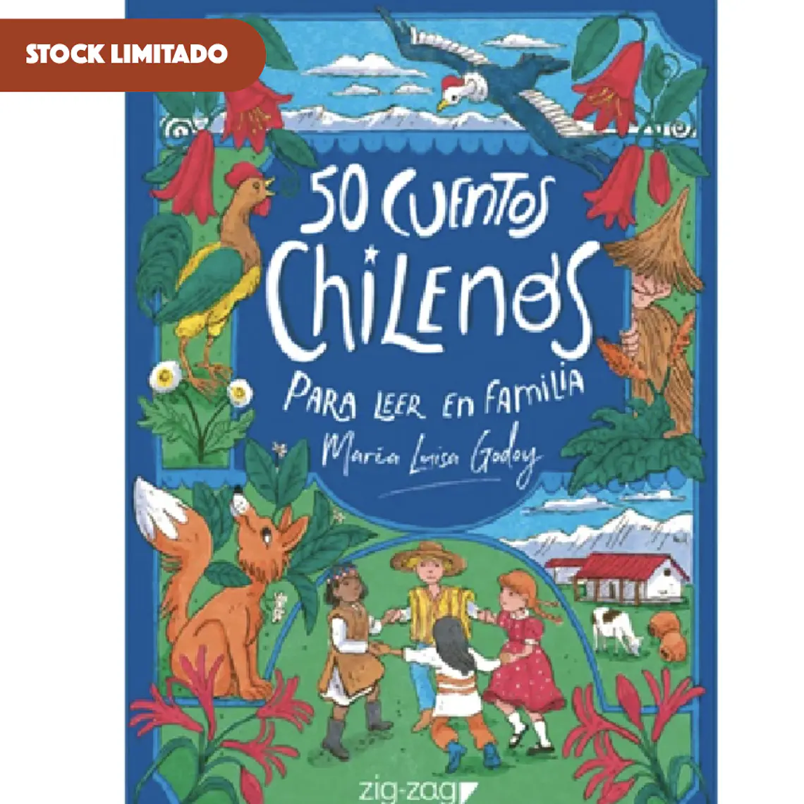 50 CUENTOS CHILENOS PARA LEER EN FAMILIA / GODOY, MARÍA LUISA 1