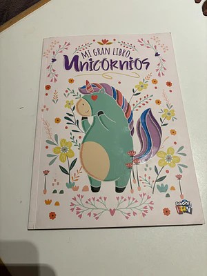 MI GRAN LIBRO - UNICORNIOS / ROVEDA, NICOLAS