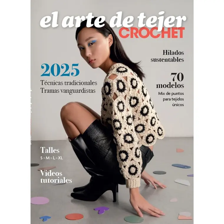 EL ARTE DE TEJER CROCHET 2025 I EQUIPO VEREDIT  l TAPA RÚSTICA (EDAD SUGERIDA TODAS LAS EDADES) 1
