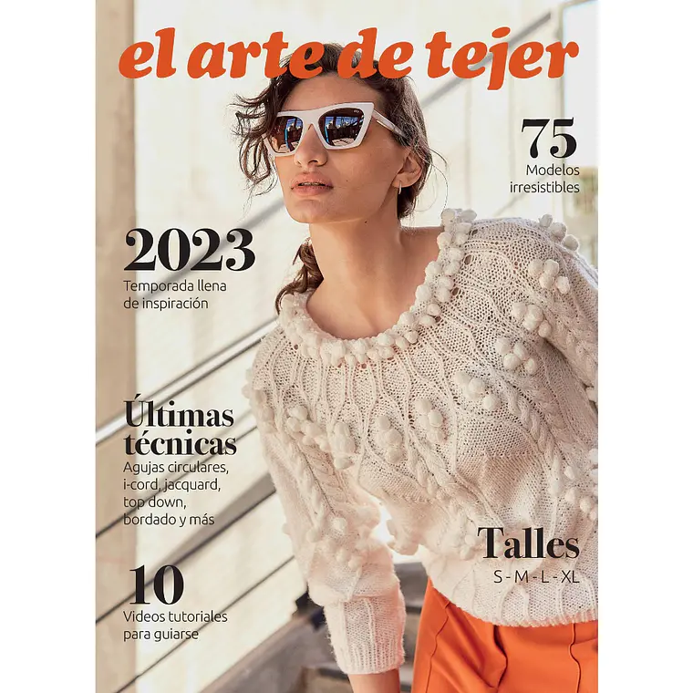 EL ARTE DE TEJER 2023 I EQUIPO VEREDIT l TAPA RÚSTICA (EDAD SUGERIDA TODAS LAS EDADES) 1