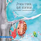 ¡TRACA TRACA  QUE ALARACA! I CORRAL, PAZ (EDAD SUGERIDA 4+) - Miniatura 1
