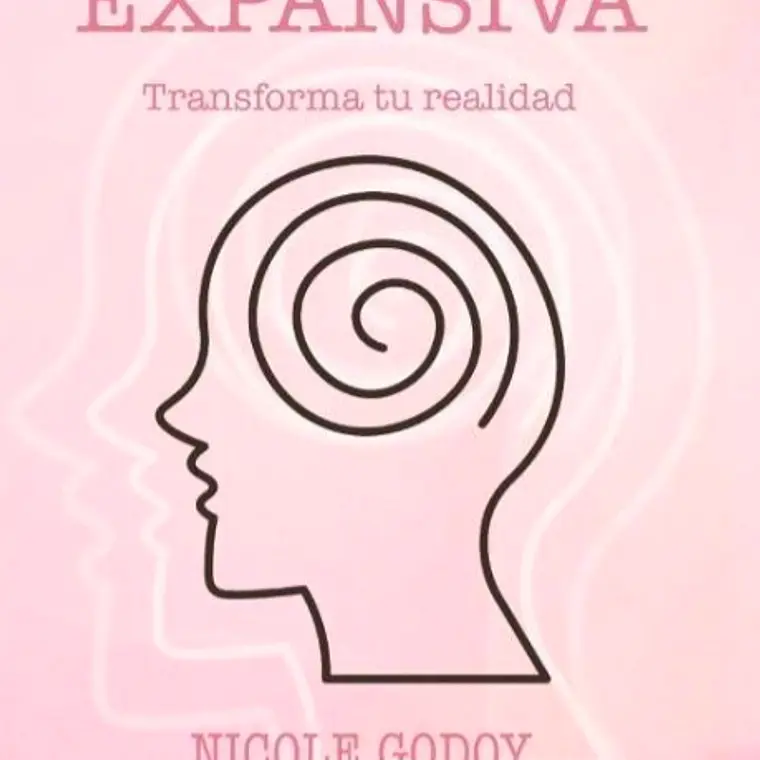 AUTOAYUDA | MENTALIDAD EXPANSIVA (NICOLE GODOY) 1