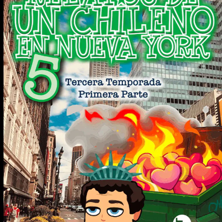 NOVELAS & JUVENIL | RELATOS DE UN CHILENO EN NUEVA YORK 5 (RODRIGO MAYORGA) 1