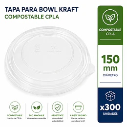 Tapa para Bowl Kraft Compostable CPLA 150 mm x300