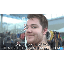 Trash Bag Haircut