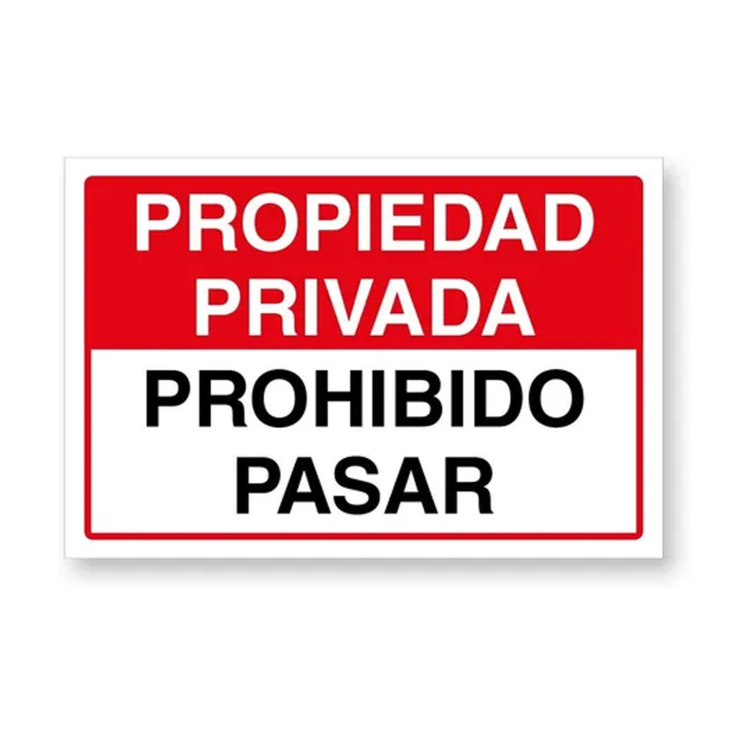 Aviso Prohibido Pasar sobre base metalica 20x30 cms- COPIAR 1