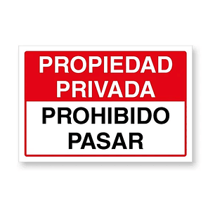 Aviso Prohibido Pasar sobre base metalica 20x30 cms- COPIAR