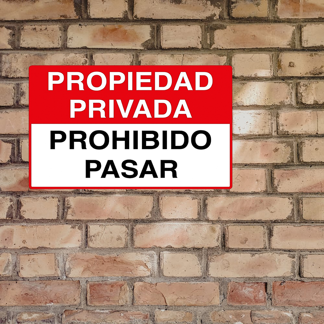 Aviso Prohibido Pasar sobre base metalica 20x30 cms- COPIAR 2