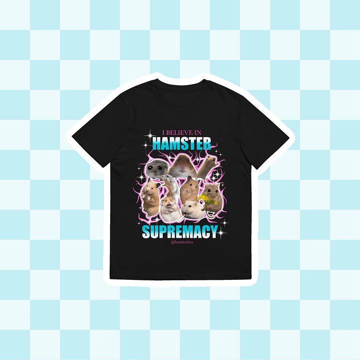 Polera Impresión DTF “Hamster Supremacy” 1