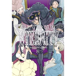 To your eternity 8