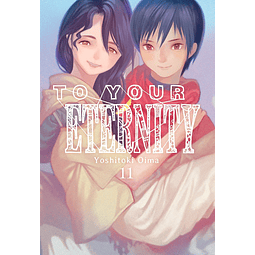 To your eternity 11