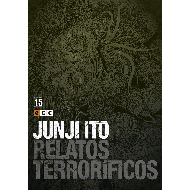 Junji Ito: Relatos terroríficos 15