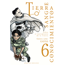 Tierra, sangre, conocimiento 6