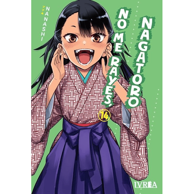 No me rayes, Nagatoro 14