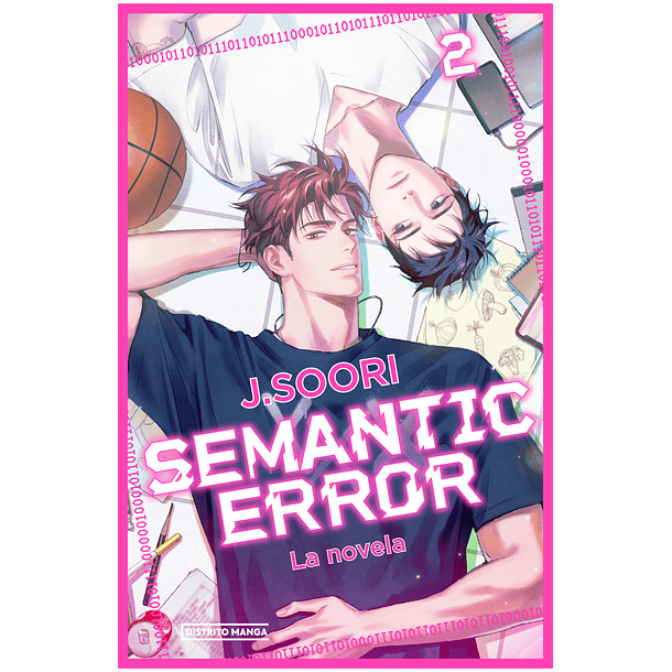 RESERVA - Semantic Error 02 (La novela)