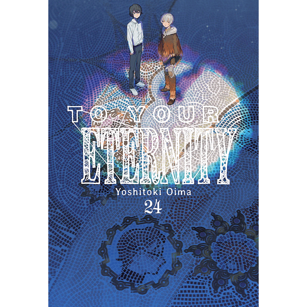 RESERVA / To your eternity 24