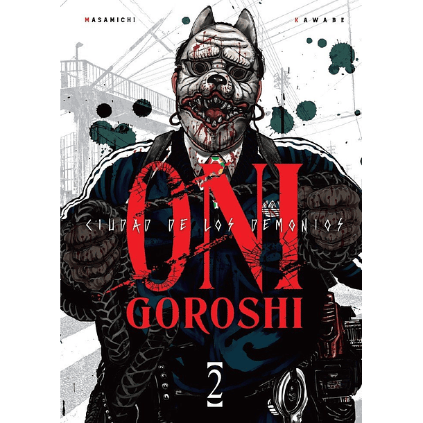 RESERVA / Oni-Goroshi - Ciudad de los demonios 2