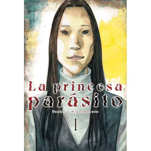 RESERVA / La princesa parásito 1