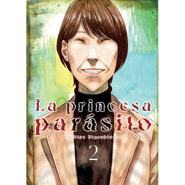 RESERVA / La princesa parásito 2