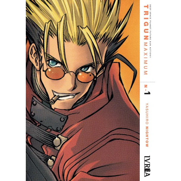 RESERVA / Trigun Maximum 01