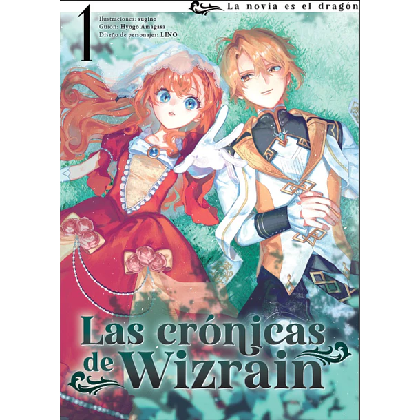 RESERVA / Las crónicas de Wizrain. La novia es el dragón 1